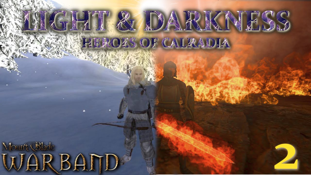 warband light and darkness